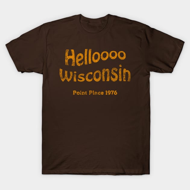 Hello Wisconsin T-Shirt by mycool